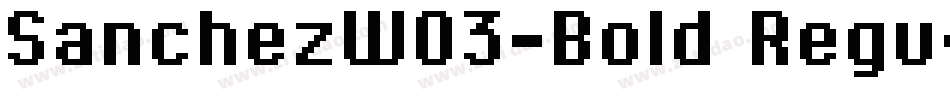 SanchezW03-Bold Regu字体转换